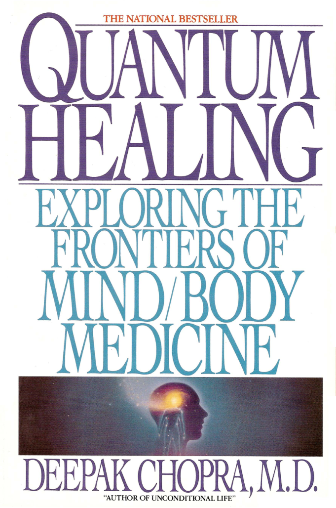Deepak Chopra - Quantum Healing cover