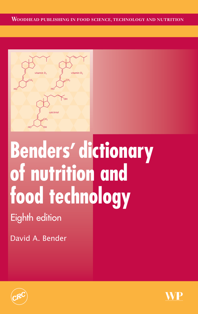 Benders Dictionary of Nutrition and Food Technology 8th Edition.pdf cover