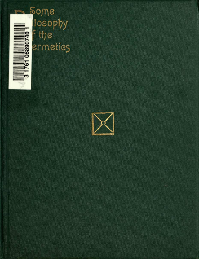 Some Philosophy of the Hermetics cover