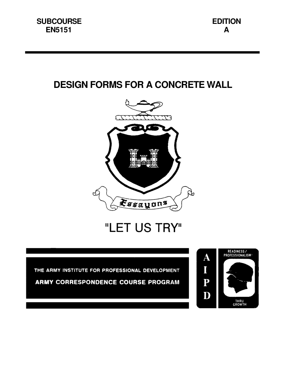 US ARMY EN 5151 Engineer Course - Design Forms For A Concrete Wall En5151 cover