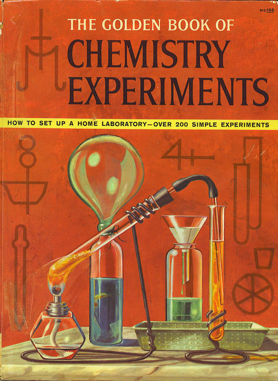 The Golden Book of Chemistry Experiments - R. Brent WW cover