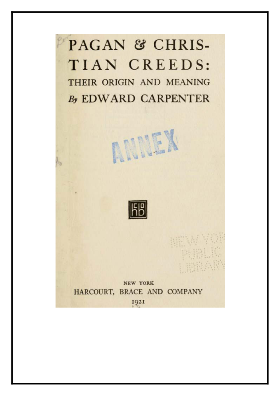 Pagan-And-Christian-Creeds-Their-Origin-And-Meaning cover