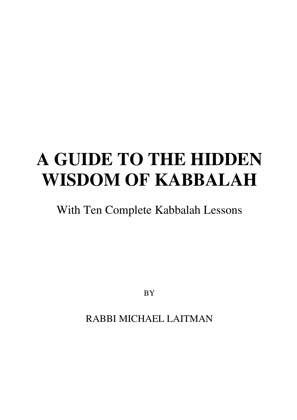 Michael Laitman A Guide To The Hidden Wisdom Of Kabbalah cover