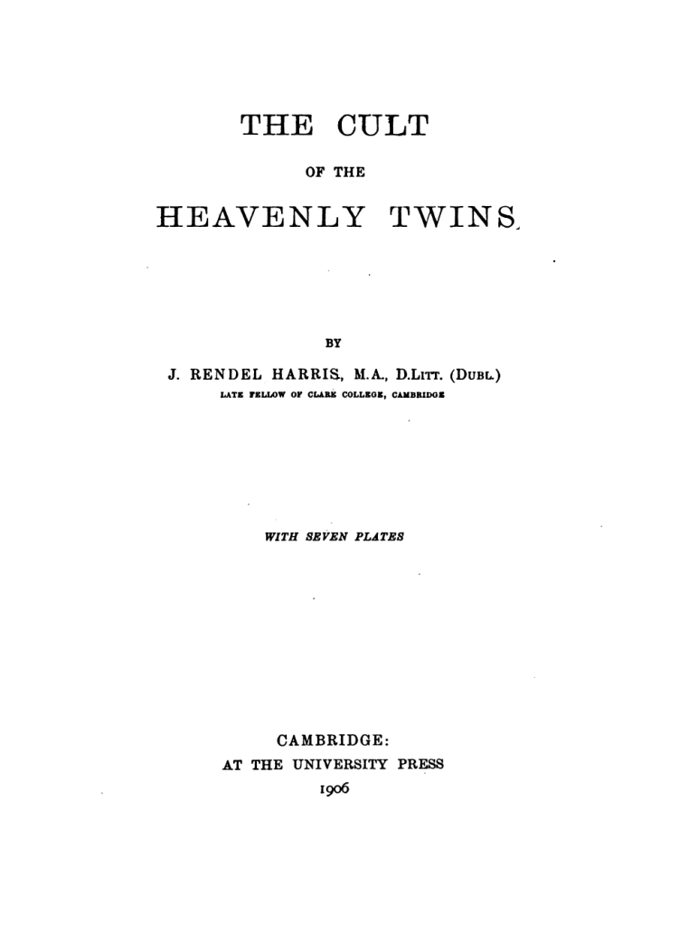 The Cult of the Heavenly Twins - J Rendel Harris cover