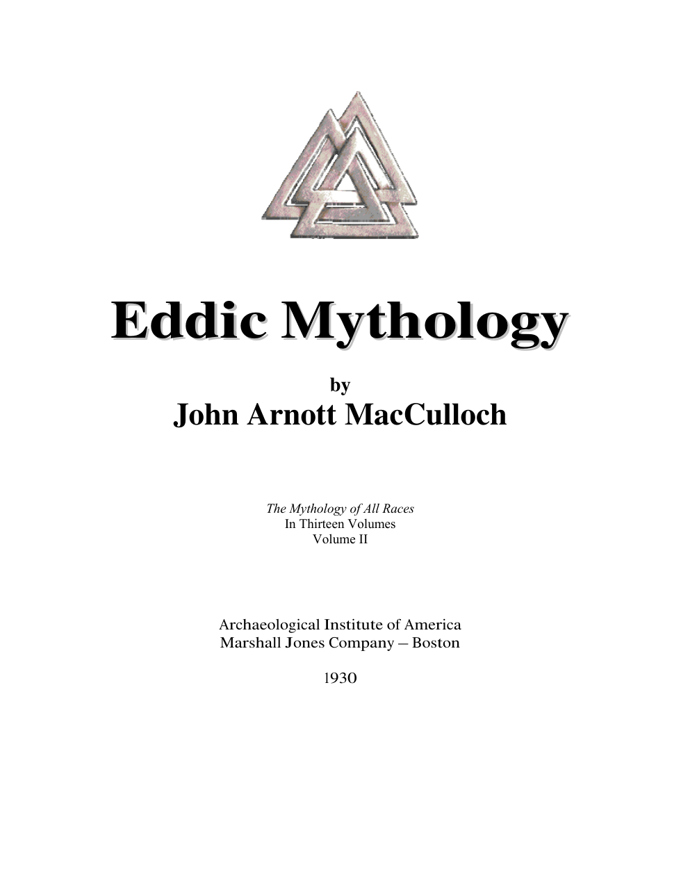 John Arnott MacCulloch - Eddic Mythology cover