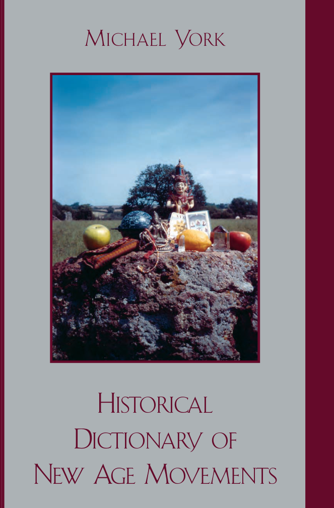 Michael York - Historical Dictionary Of New Age Movements cover