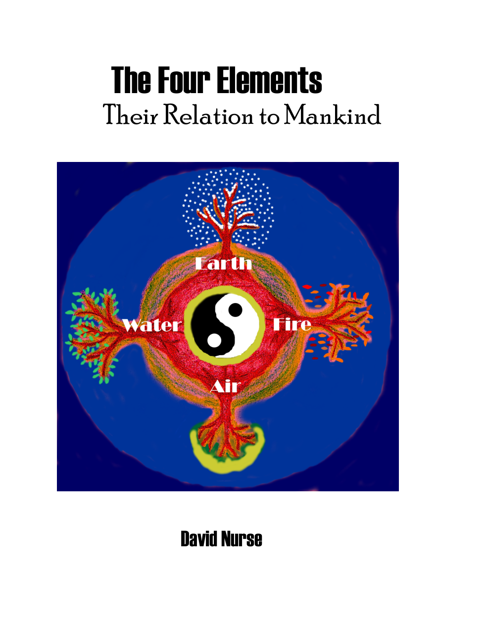 The Four Elements- Their Relation to Mankind cover