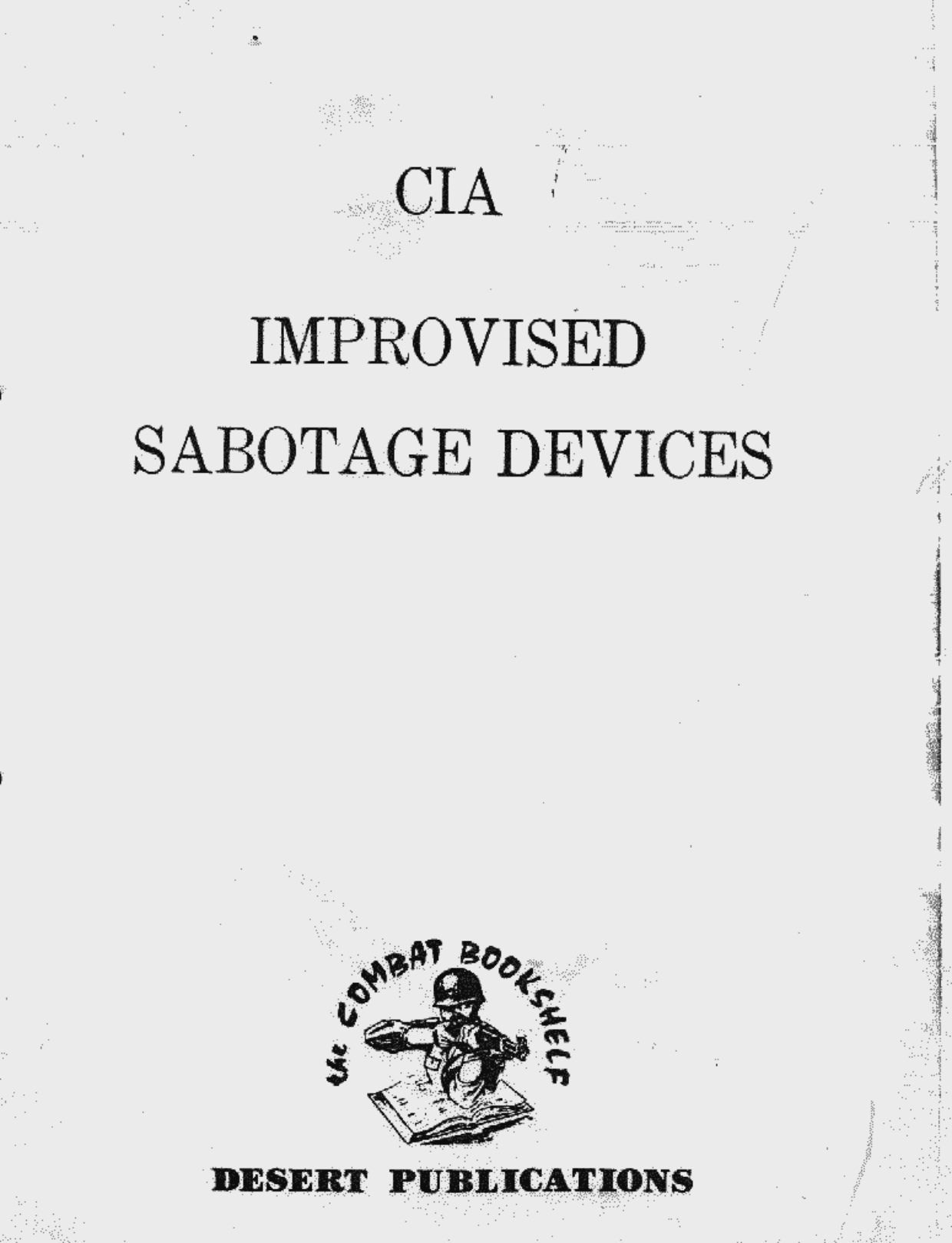 CIA - Improvised Sabotage Devices 72 pages cover