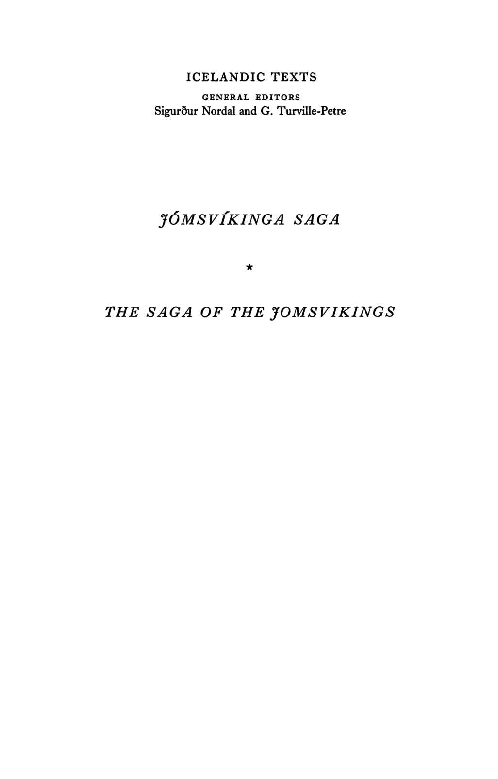 N. F. Blake - Jómsvíkinga saga (Saga of the Jomsvikings) cover