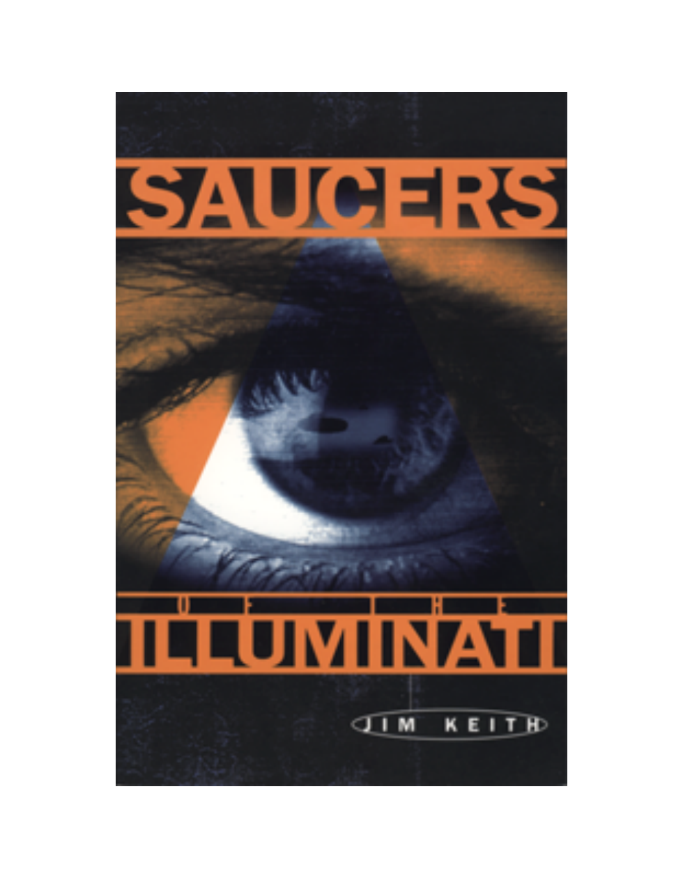 Jim Keith - Saucers Of The Illuminati cover