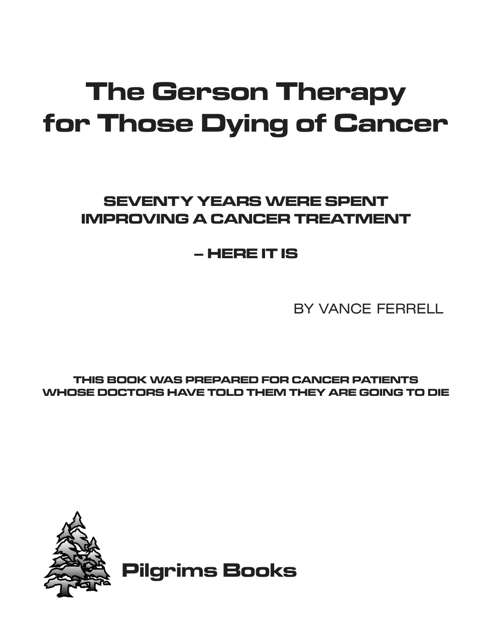 Gerson Therapy for Those Dying of Cancer cover