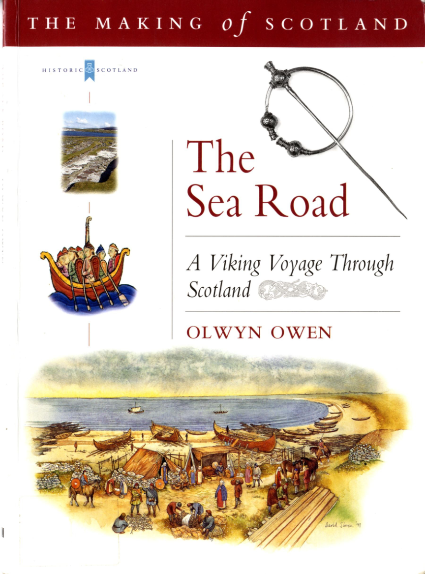 Olwyn Owen - The Sea Road A Viking Voyage Through Scotland (Making of Scotland) cover
