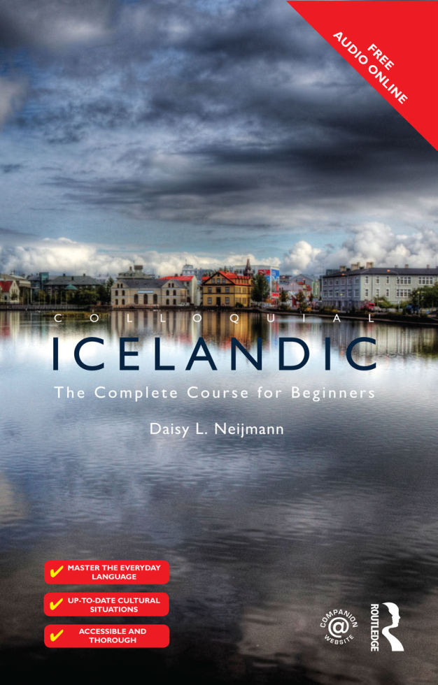 Daisy L. Neijmann - Colloquial Icelandic. The Complete Course for Beginners (Second edition) (Retail) cover