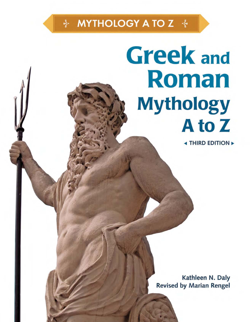 Greek And Roman Mythology A To Z cover