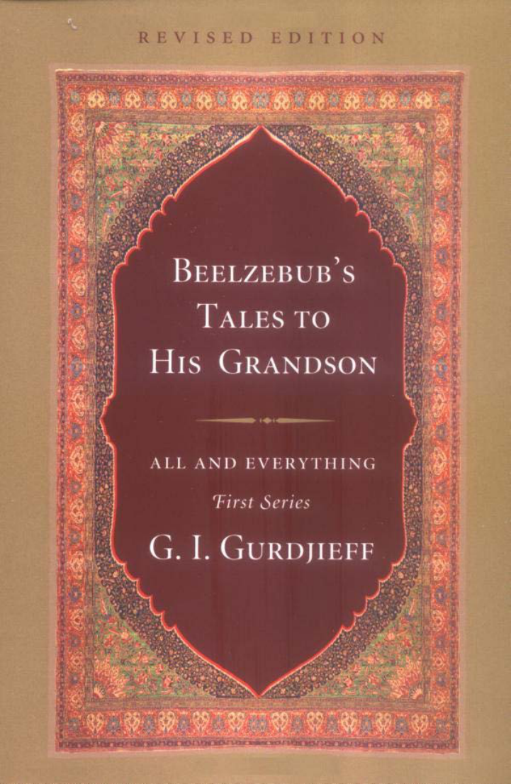 G. I. Gurdjieff - Beelzebub’s Tales To His Grandson cover