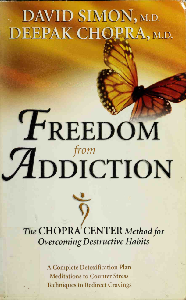 Deepak Chopra - Freedom From Addiction cover