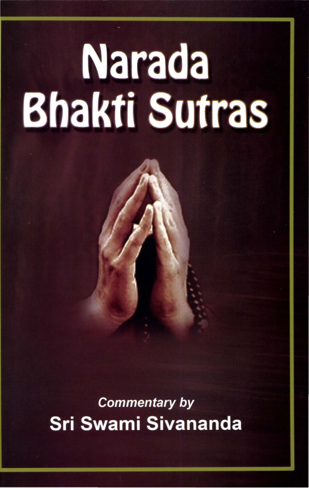 Sri Narada Bhakti Sutras by Sri Swami Sivananda cover