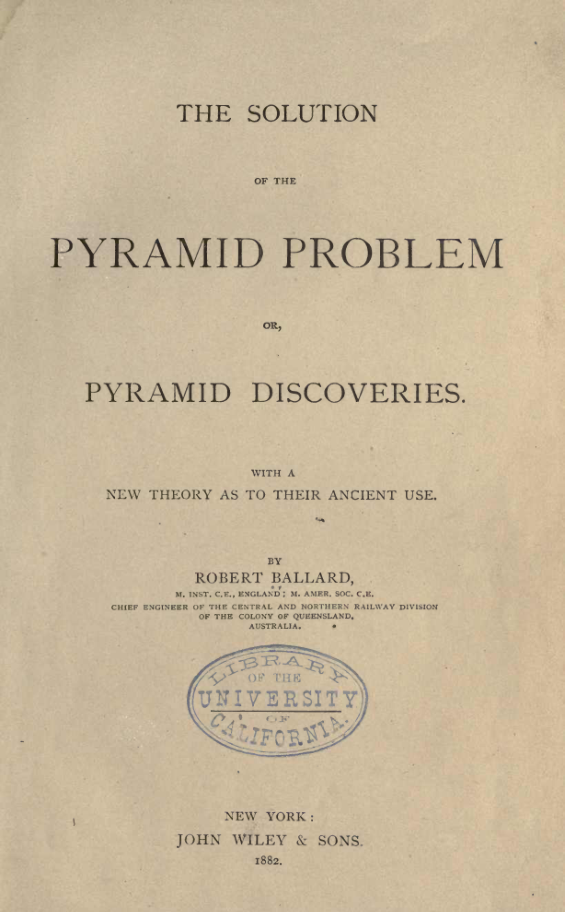 The Solution Of The Pyramid Problem - R Ballard cover