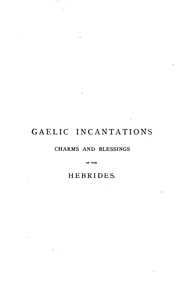 Gaelic Incantations - W Mackenzie cover