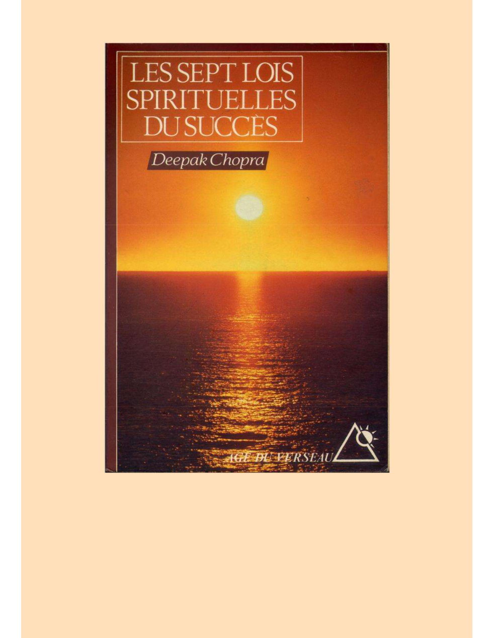Deepak Chopra - Seven Spiritual Laws Of Success cover