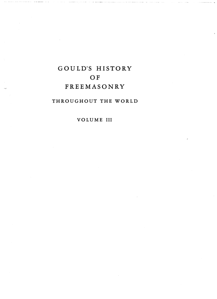 History Of Freemasonry Throughout The World Vol 3 cover