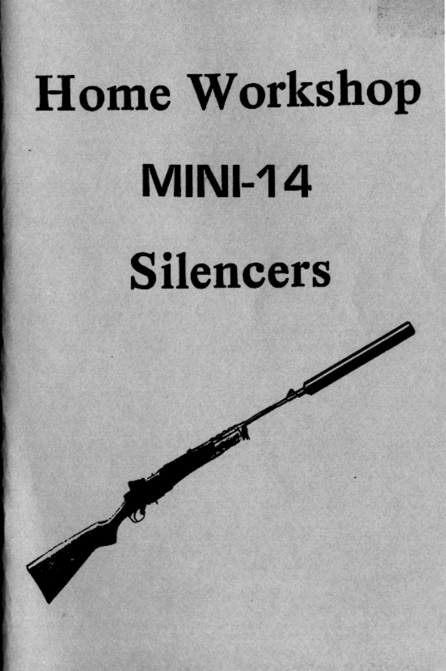 Home Workshop Mini14 Silencers cover
