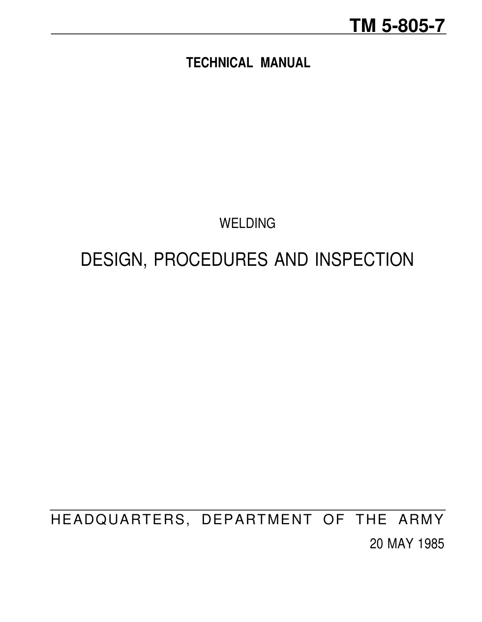 ARMY Welding Design, Procedures, Inspect 1985 96p. cover
