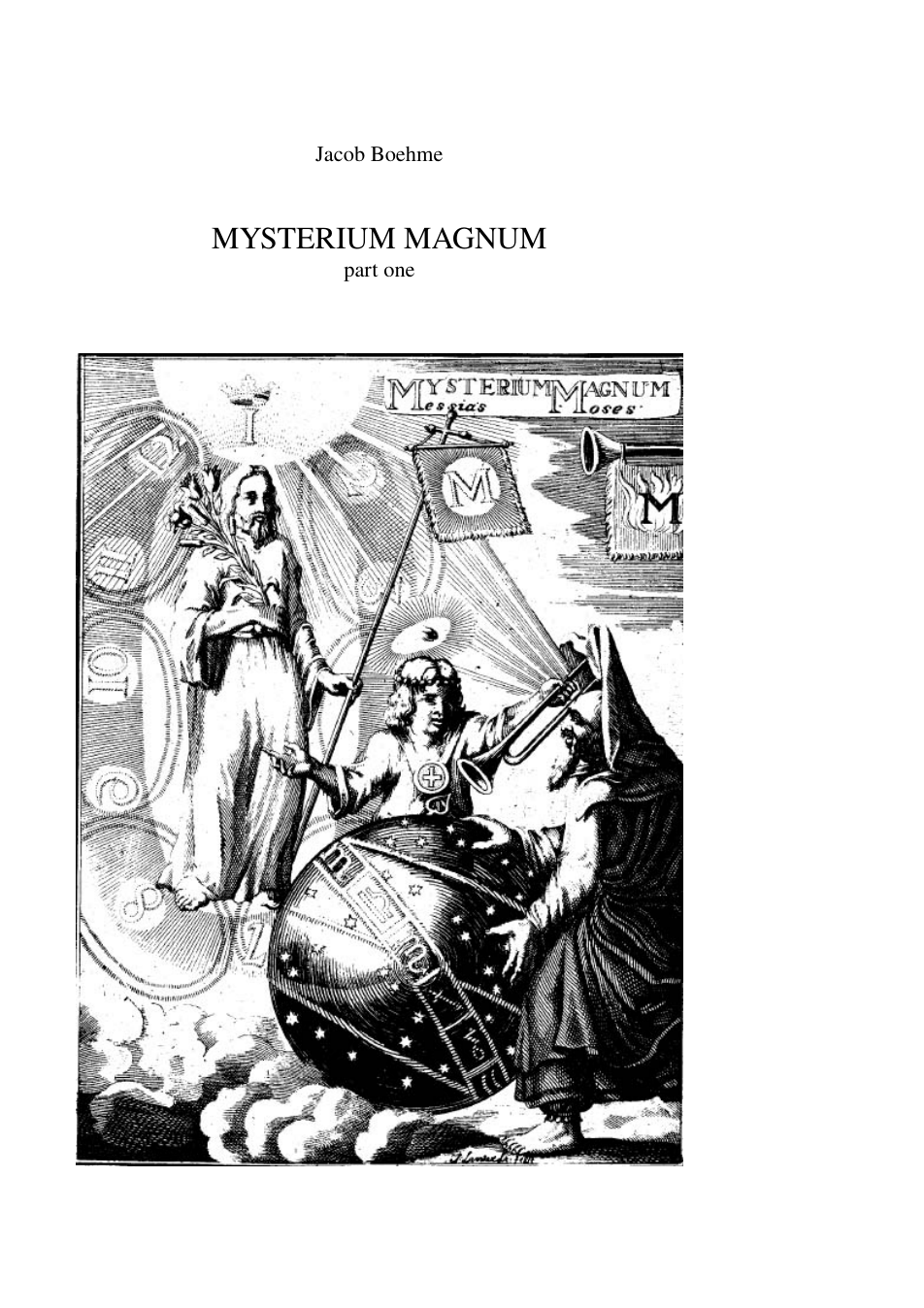 Mysterium Magnum Part 1 - J. Boehme (English text - not scanned) cover