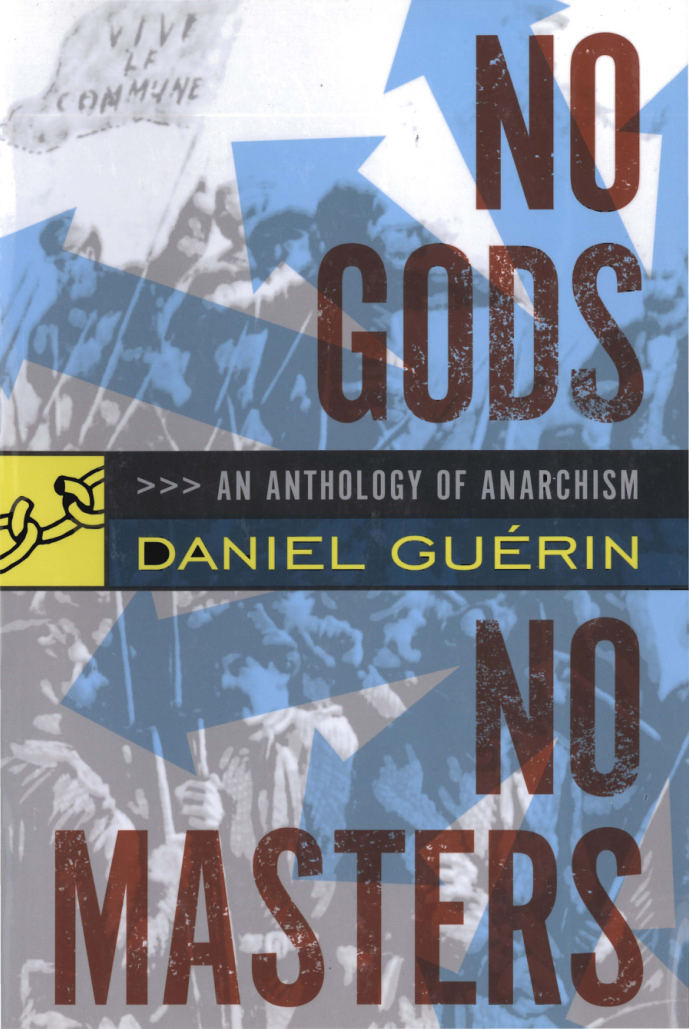 No Gods No Masters - An Anthology of Anarchism cover
