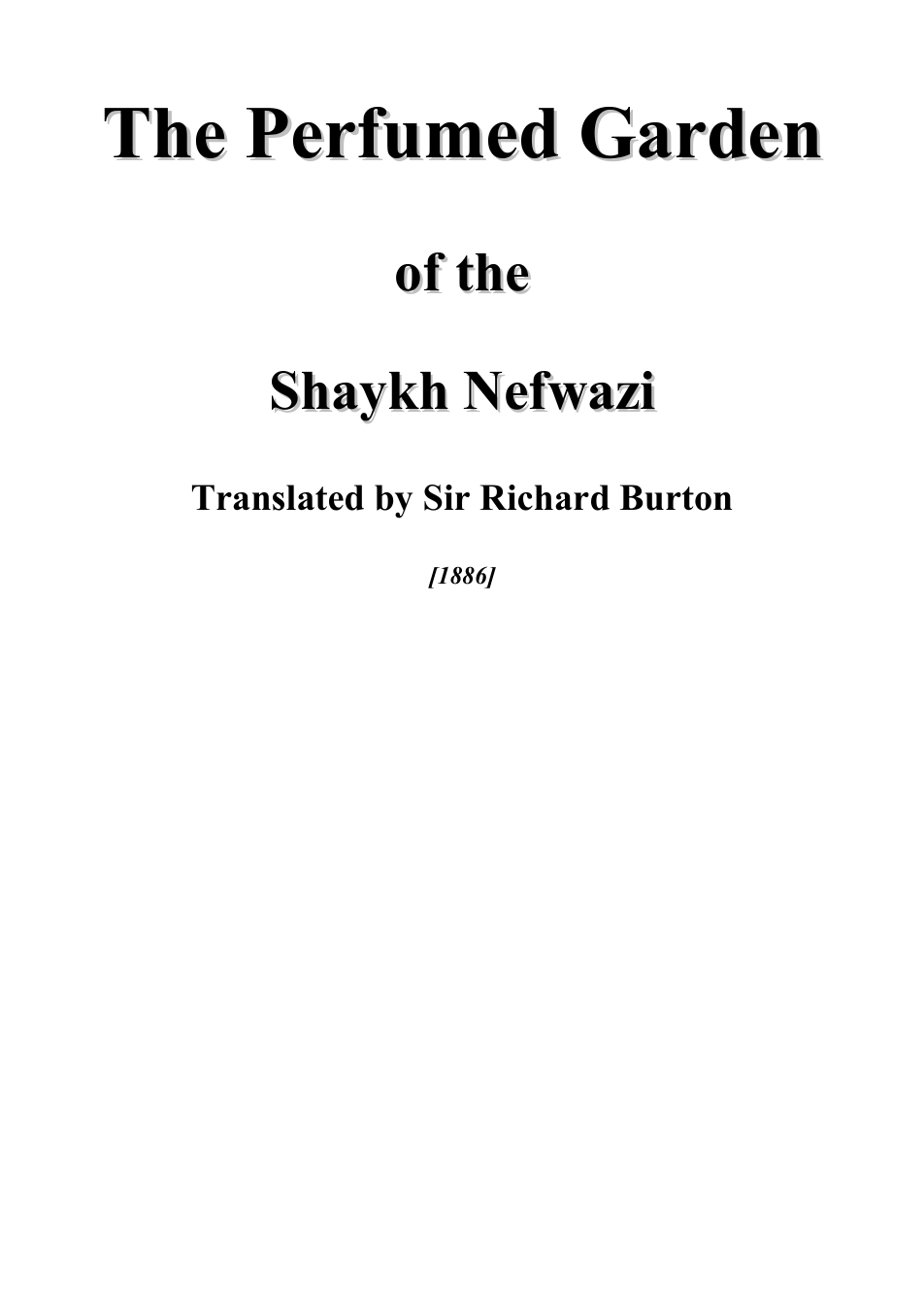 The Perfumed Garden of the Shaykh Nefwazi - Sir R Burton cover
