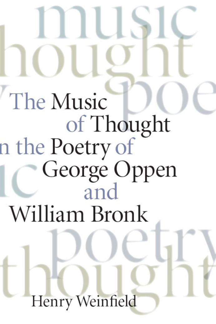 The Music of Thought in the Poetry of George Oppen and William Bronk cover