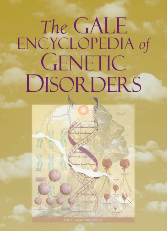 The Gale Encyclopedia Of Genetic Disorders. Vol. 1 - ( A-L ) cover