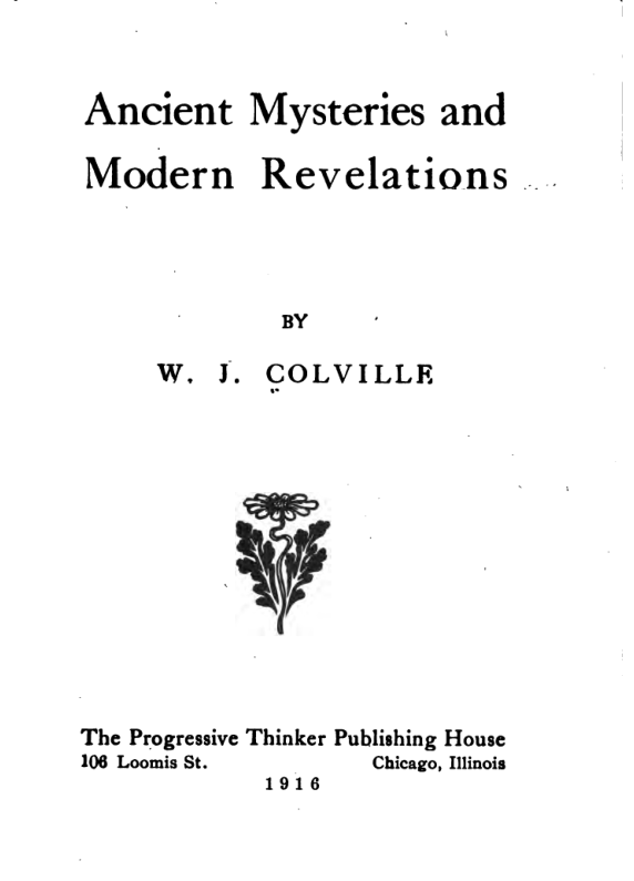 Ancient Mysteries & Modern Revelations - W Colville cover