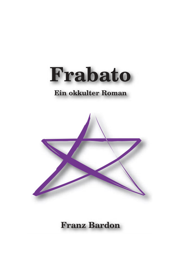 Franz Bardon - Frabato (Deutsch) cover