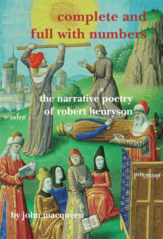 Complete and Full with Numbers - The Narrative Poetry of Robert Henryson cover
