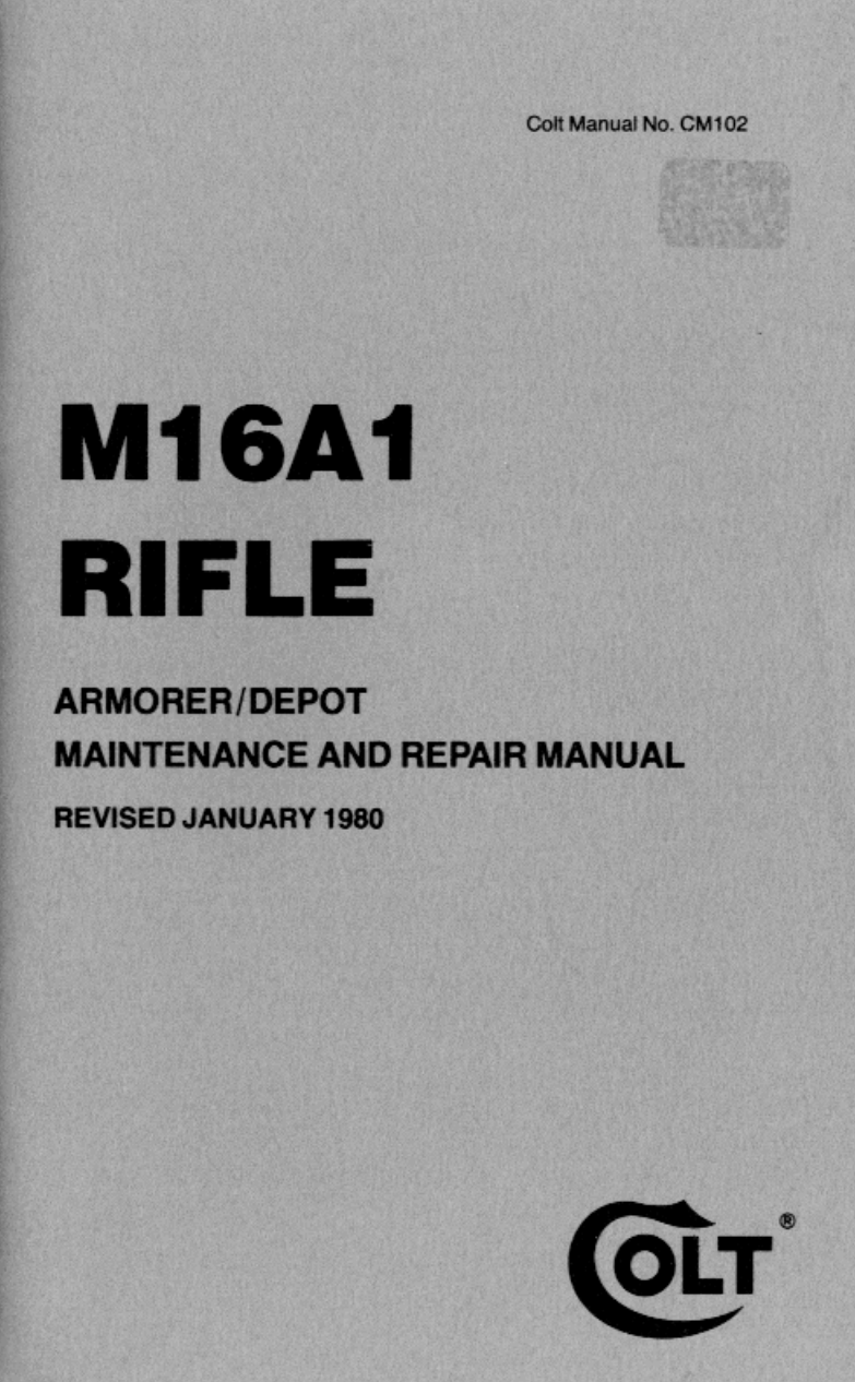 M16A1 Colt Rifle Maint & Repair Manual 1980 65 pages cover