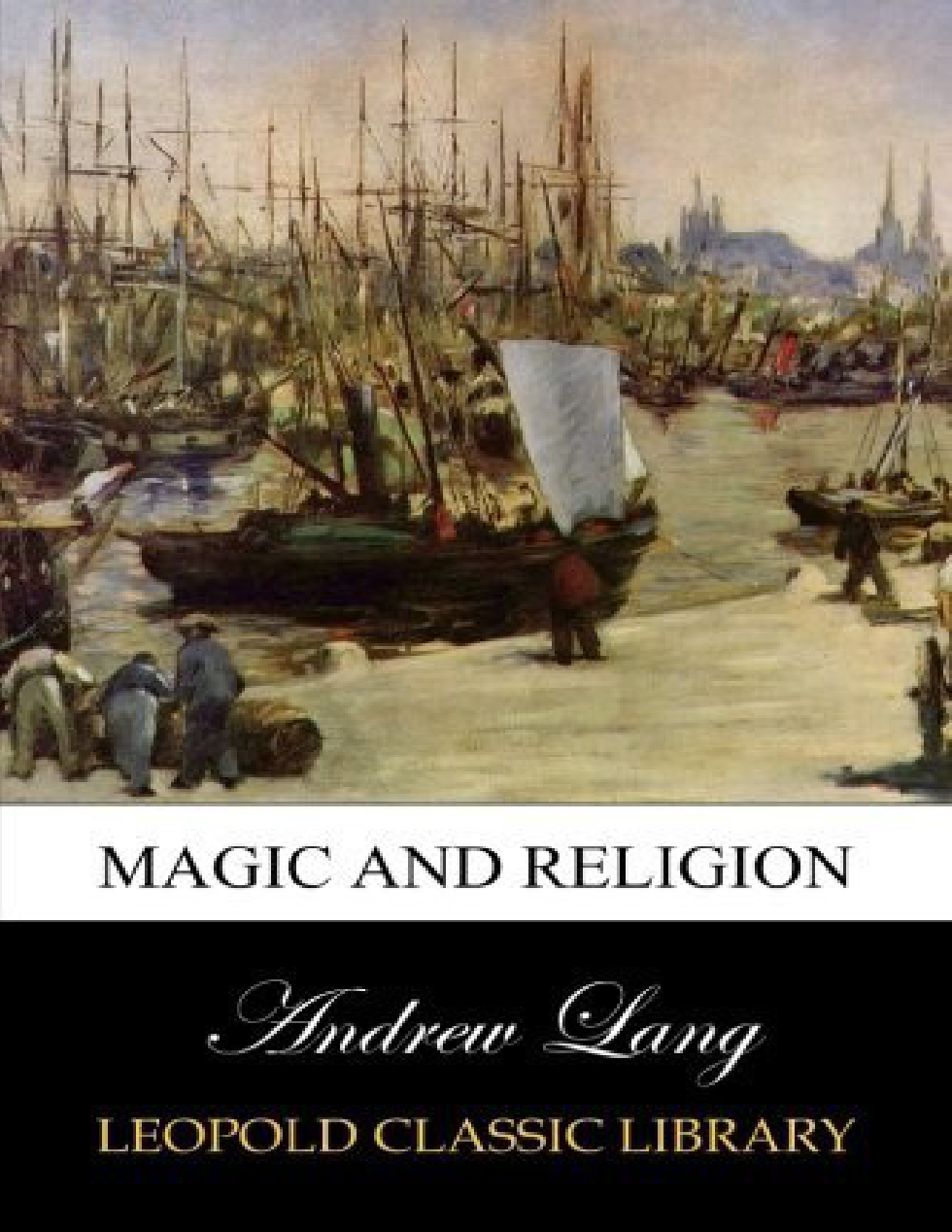 Magic and Religion - Andrew Lang cover