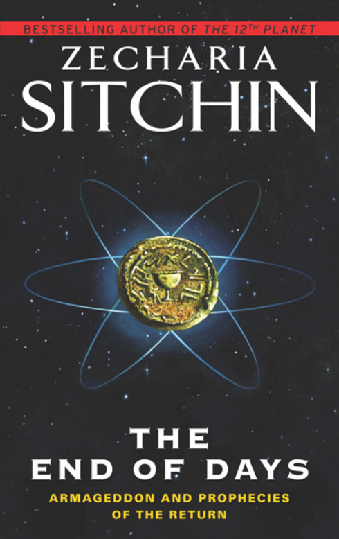 Zecharia Sitchin - The End Of Days cover