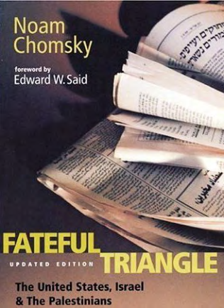 Chomsky - Fateful Triangle - The United States, Israel and the Palestinians (1999) cover