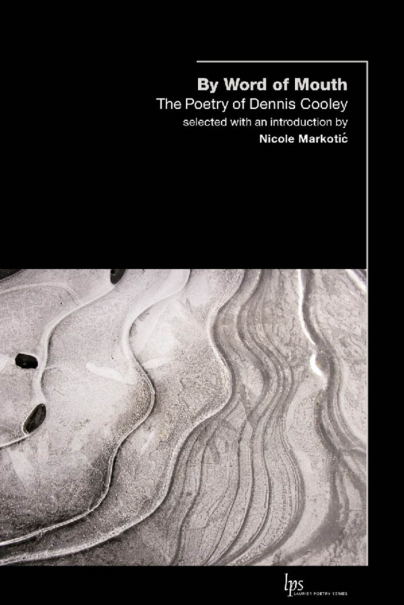 By Word of Mouth - The Poetry of Dennis Cooley cover