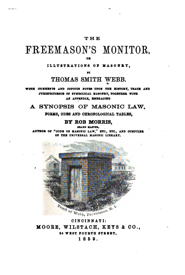 Freemasons Monitor (Illustr's of Masonry) - Webb & Morris cover
