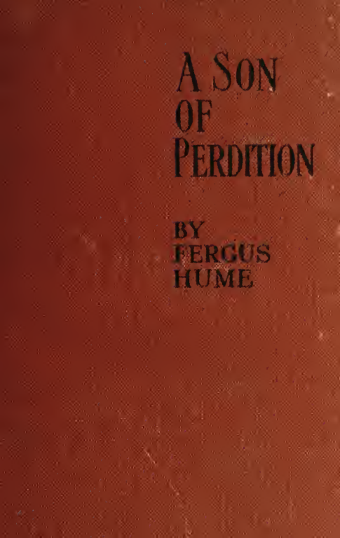 A Son of Perdition - F Hume (1916) cover