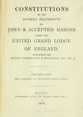 Constitutions Of The United Grand Lodge Of England (1908) cover