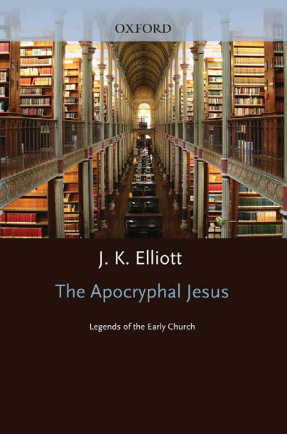 J.K. Elliot - The Apocryphal Jesus cover