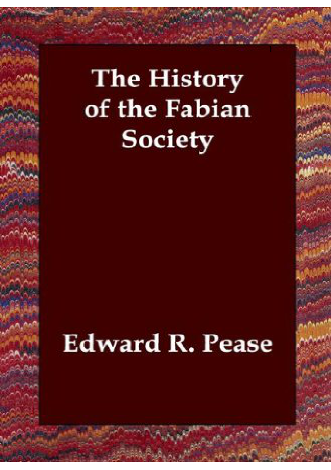 Pease, Edward R. - The History of the Fabian Society (1955) cover