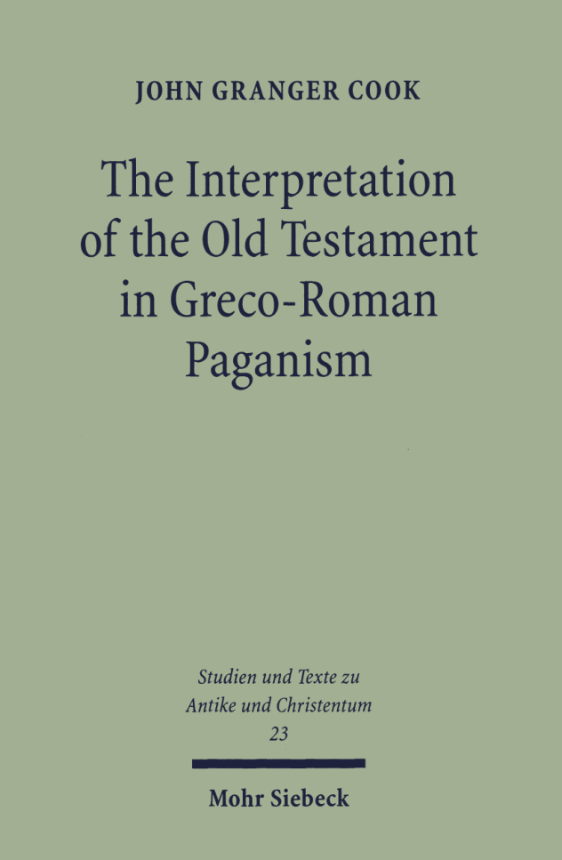 The Interpretation of the Old Testament in Graeco-Roman Paganism cover