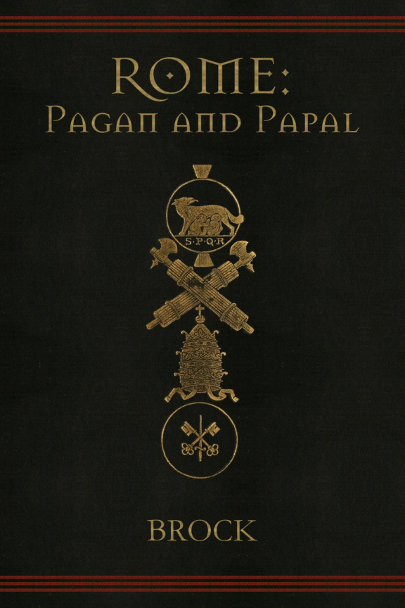 Mourant Brock - Rome Pagan and Papal cover