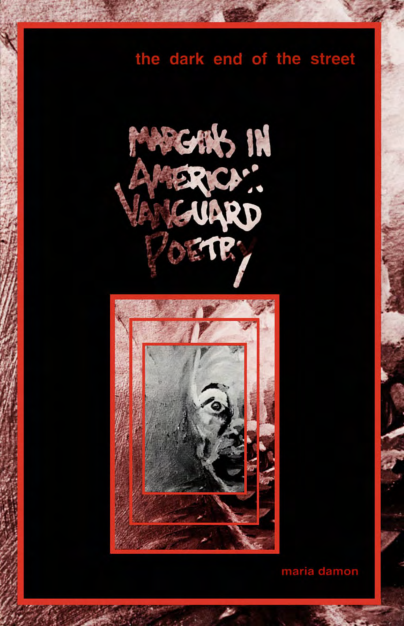 The Dark End of the Street Margins in American Vanguard Poetry American Culture, Vol 7 cover