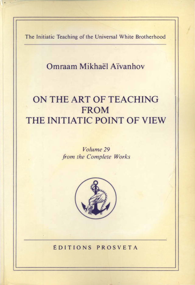 Omraam Mikhael Aivanhov - On The Art Of Teaching cover