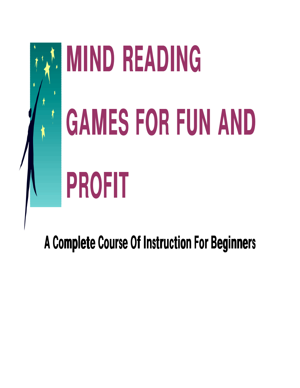 Mind Reading for Fun and Profit cover